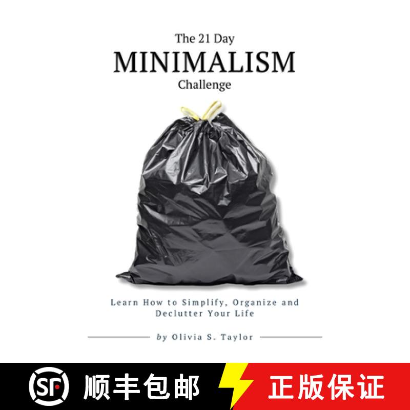 【3-4周达】The 21 Day Minimalism Challenge: Learn How to Simplify, Organize and Declutter Your Life [9782583460280]