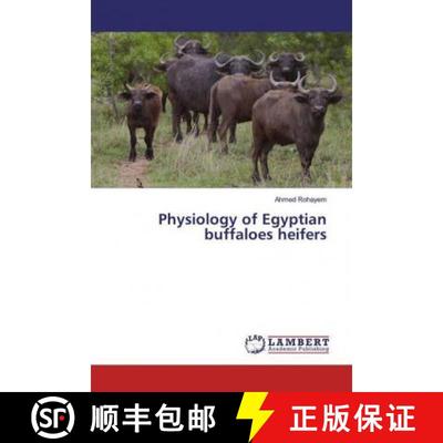 预订 Physiology of Egyptian buffaloes heifers [9783659944703]