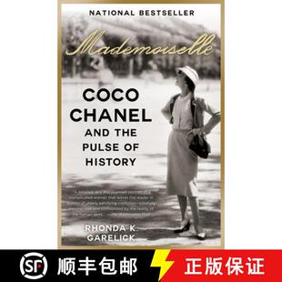 【3-4周达】Mademoiselle: Coco Chanel and the Pulse of History [9780812981858]