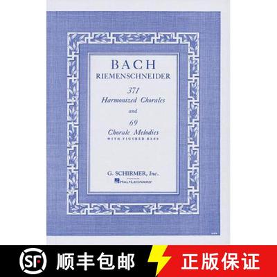 371 Harmonized Chorales and 69 Chorale Melodies J.S. Bach Piano Method Book with Figured Bass Classic... [9780793525744]
