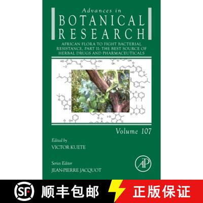 【3-4周达】African Flora to Fight Bacterial Resistance, Part II: The Best Source of Herbal Drugs and ... [9780443188848]
