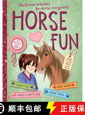【3-4周达】Horse Fun: Facts and Activities for Horse-Crazy Kids [9781570769085]