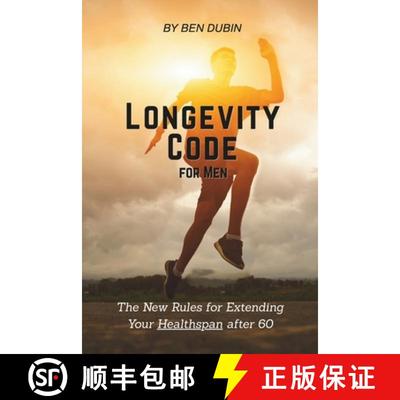 【3-4周达】Longevity Code for Men: The New Rules for Extending Your Healthspan After 60 [9798999926999]