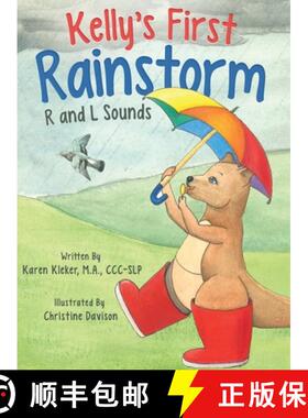 预订 Kelly's First Rainstorm - R and L Sounds: A Speech Therapy Tool for Children Ages 5-10 Years [9798987136126]