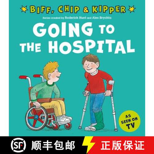 【3-4周达】Going to the Hospital (First Experiences with Biff, Chip & Kipper) [9780192785534]