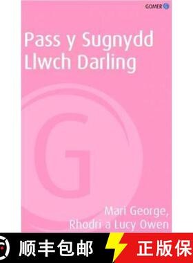 【3-4周达】Cyfres Amdani: Pass y Sugnydd Llwch Darling [9781785622403]