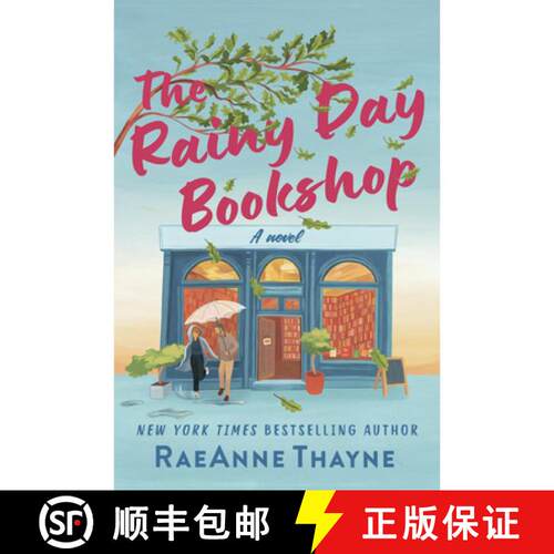 【3-4周达】The Rainy Day Bookshop: A Contemporary Small-Town Story of Family, Community and Books [9781335013200]