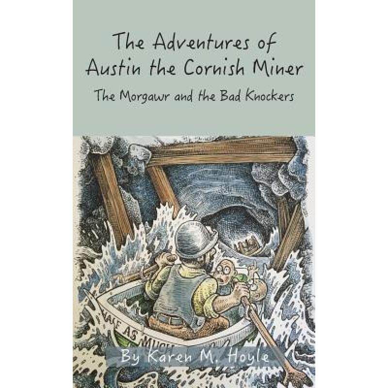 预订 the adventures of austin the cornish. [9781911110712]