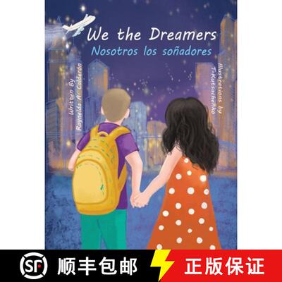 【3-4周达】We the Dreamers =: Nosotros Los Soanadores [9781955328012]