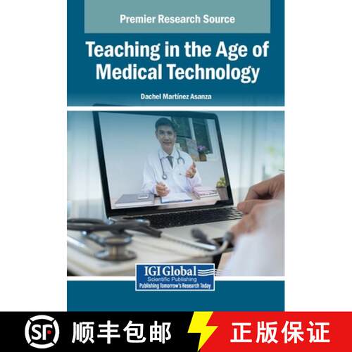 【3-4周达】Teaching in the Age of Medical Technology [9798337315201]
