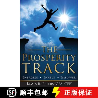 【3-4周达】The Prosperity Track: Energize, Enable, Empower [9780989834506]