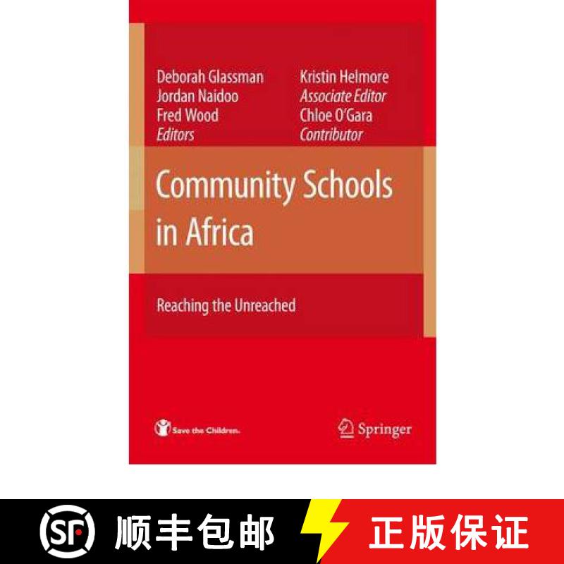 【3-4周达】Community Schools in Africa : Reaching the Unreached [9781441942746]