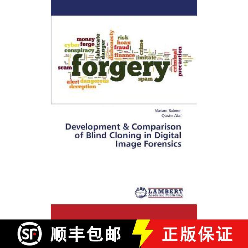 预订 Development & Comparison of Blind Cloning in Digital Image Forensics [9783659754180]