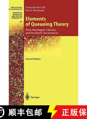 【3-4周达】Elements of Queueing Theory : Palm Martingale Calculus and Stochastic Recurrences [9783540660880]
