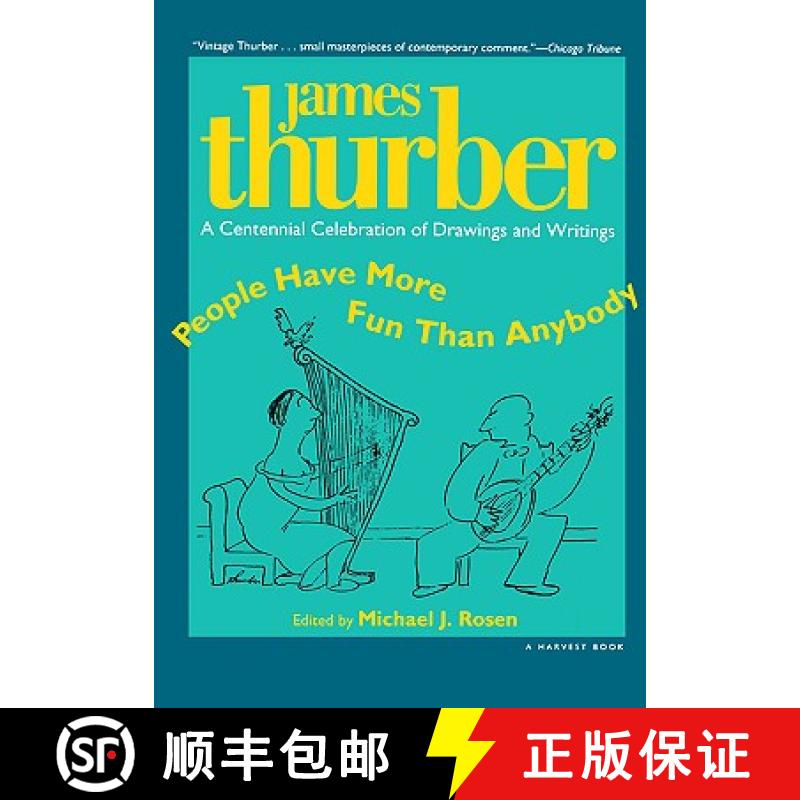 【3-4周达】People Have More Fun Than Anybody: A Centennial Celebration of Drawings and Writings by Ja... [9780156002356]
