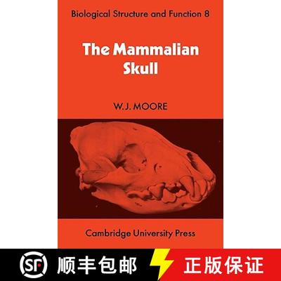 【3-4周达】Mammalian Skull: - The Mammalian Skull [9780521113328]