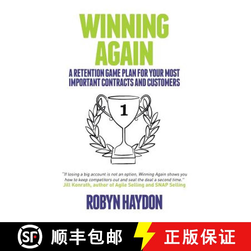 【2-3周达】Winning Again: A retention game plan for your most important contracts and customers [9780992521622]