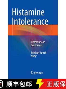 【3-4周达】Histamine Intolerance : Histamine and Seasickness [9783642554469]