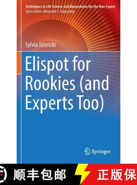 【3-4周达】Elispot for Rookies (and Experts Too) [9783319452937]