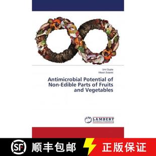 Vegetables Parts Fruits Edible Potential Non 9786202677318 预订 and Antimicrobial