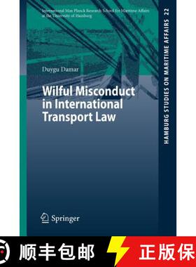 【3-4周达】Wilful Misconduct in International Transport Law [9783642215087]