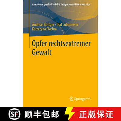 【3-4周达】Opfer rechtsextremer Gewalt [9783531146928]