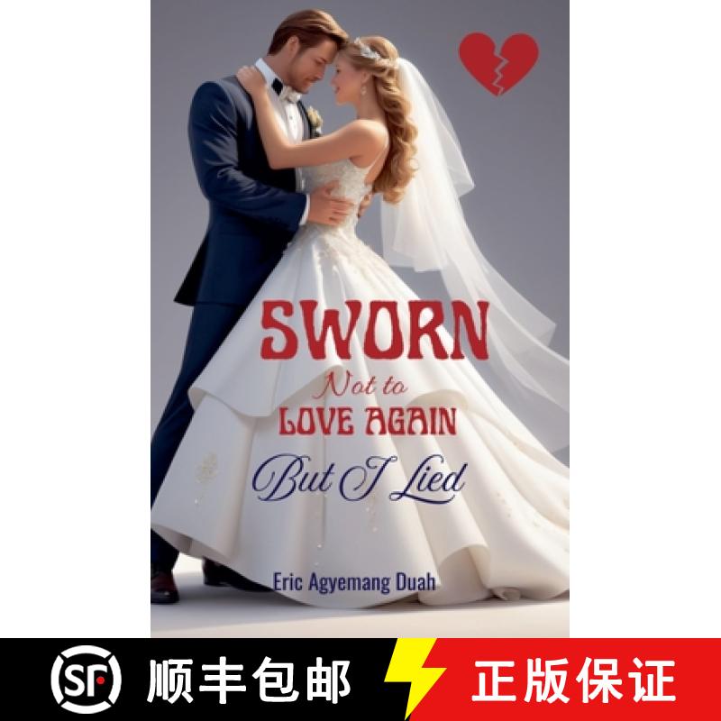 【2-3周达】Sworn Not to Love Again - But I Lied [9798230302681]