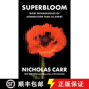 【3-4周达】Superbloom - How Technologies of Connection Tear Us Apart [9781324064619]