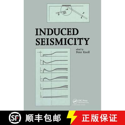 【3-4周达】精装 Induced Seismicity: Session : 5th Meeting on Stress, Strength and Viscosity in the Li... [9789054101154]