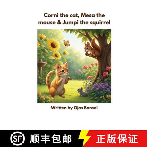 【3-4周达】Corni The Cat, Mesa The Mouse And Jumpi The Squirrel [9789378254208]