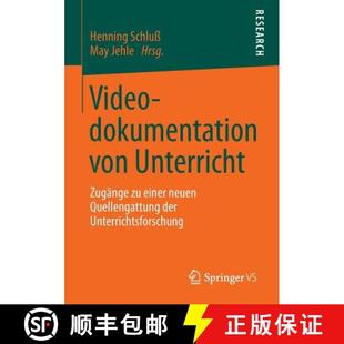 Videodokumentation 9783658024994 Unterrichts... einer 4周达 neuen Unterricht von der Zugänge Quellengattung