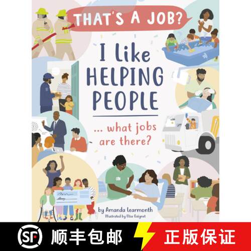 【3-4周达】精装 I Like Helping People ... What Jobs Are There? [9781684642809]