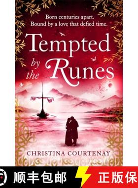 【3-4周达】Tempted by the Runes : The stunning and evocative new timeslip novel of romance and Viking... [9781472282705]