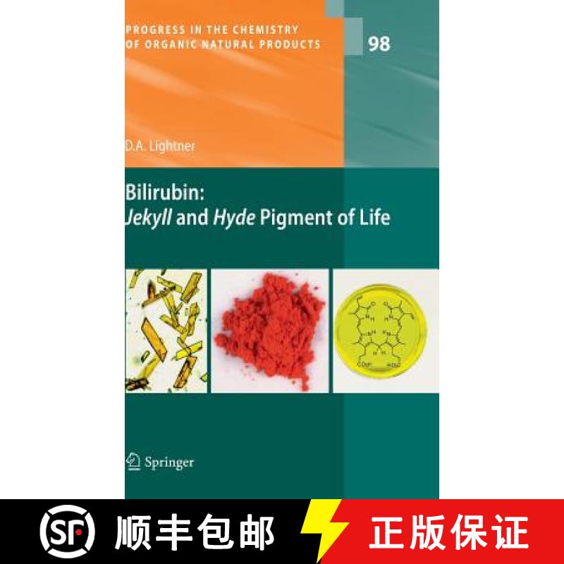 【3-4周达】Bilirubin: Jekyll and Hyde Pigment of Life: Pursuit of Its Structure Through Two World War... [9783709116364]
