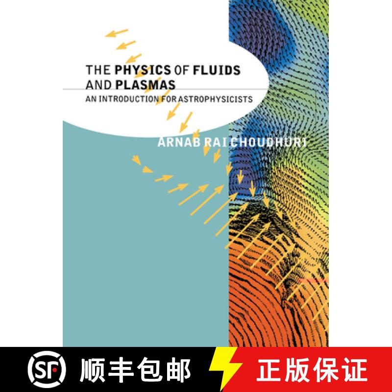 【3-4周达】The Physics of Fluids and Plasmas: An Introduction for Astrophysicists [9780521555432]