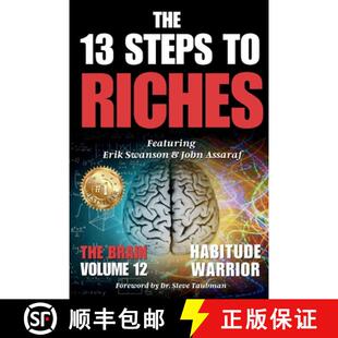 【3-4周达】The 13 Steps To Riches: Habitude Warrior Volume 12: Special Edition THE BRAIN with Erik Sw... [9781964330204]