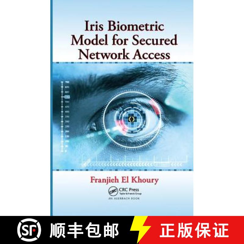 【3-4周达】Iris Biometric Model for Secured Network Access [9781138198722]