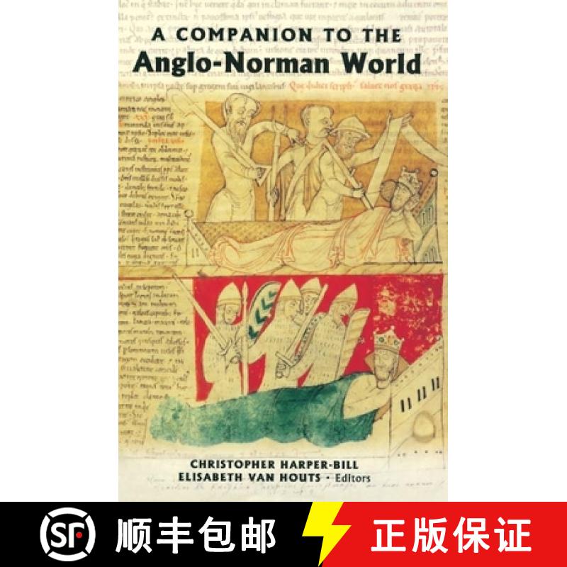 【3-4周达】A Companion to the Anglo-Norman World [9781843833413]