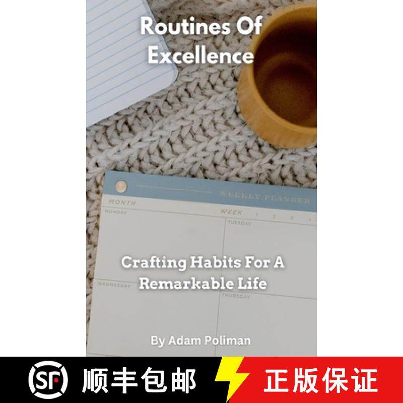 【3-4周达】Routines Of Excellence- Crafting Habits For A Remarkable Life [9798223211341]