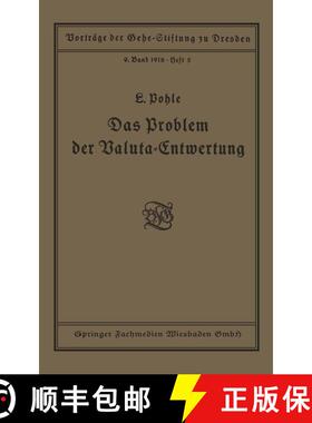【3-4周达】Das Problem der Valuta-Entwertung [9783663156000]