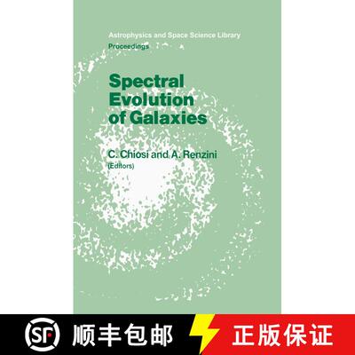 【3-4周达】Spectral Evolution of Galaxies: Proceedings of the Fourth Workshop of the Advanced School ... [9789401085434]