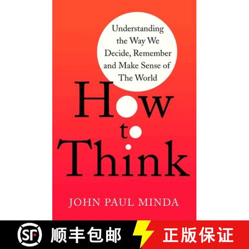 【3-4周达】How To Think : Understanding the Way We Decide, Remember and Make Sense of the World [9781472143037]