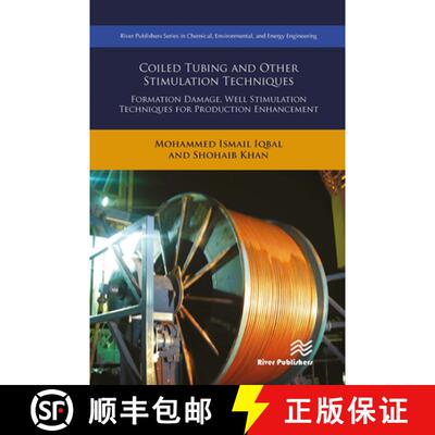 【3-4周达】Coiled Tubing and Other Stimulation Techniques: Formation Damage, Well Stimulation Techniq... [9788770043618]