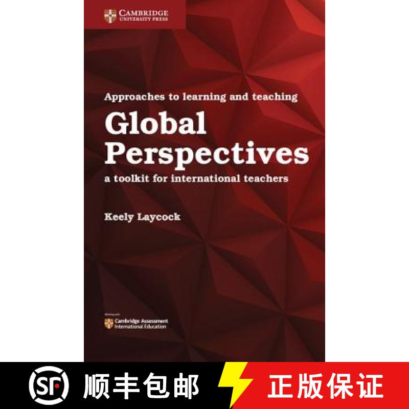 Approaches to Learning and Teaching Global Perspectives: A Toolkit for International Teachers [9781316638750]