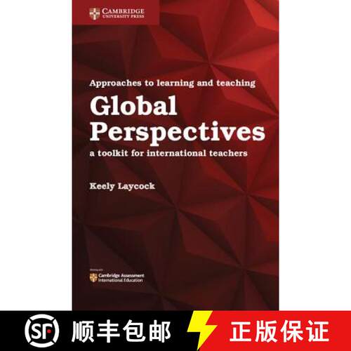 Approaches to Learning and Teaching Global Perspectives: A Toolkit for International Teachers [9781316638750]