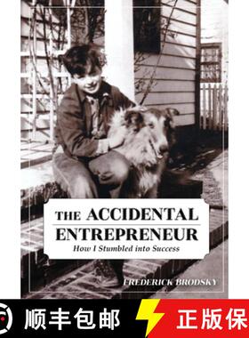 预订 The Accidental Entrepreneur: How I Stumbled into Success [9781087951249]