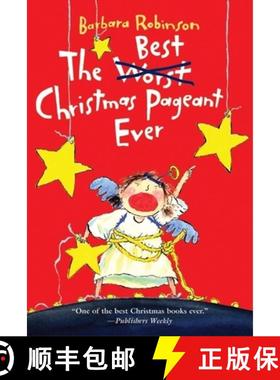 【3-4周达】The Best Christmas Pageant Ever: A Christmas Holiday Book for Kids [9780064402750]