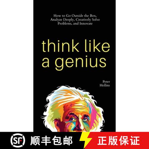 【3-4周达】Think Like a Genius: How to Go Outside the Box, Analyze Deeply, Creatively Solve Problems,... [9781647432515]