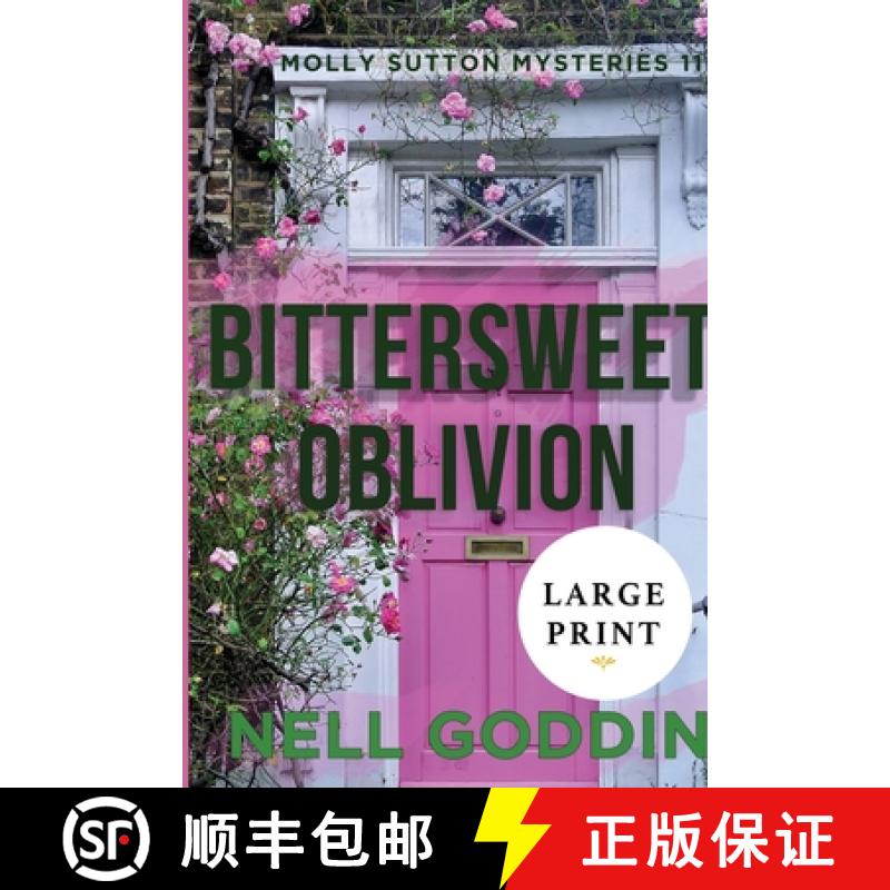 【2-3周达】Bittersweet Oblivion (Molly Sutton Mysteries 11) Large Print [9781949841220]