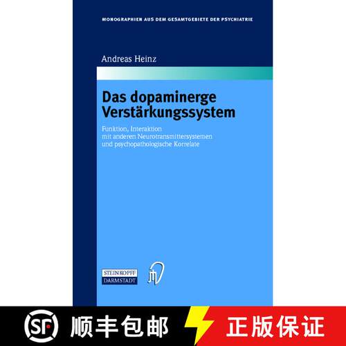 【3-4周达】精装 Das dopaminerge Verstärkungssystem : Funktion, Interaktion mit anderen Neurotransmit... [9783798512481]